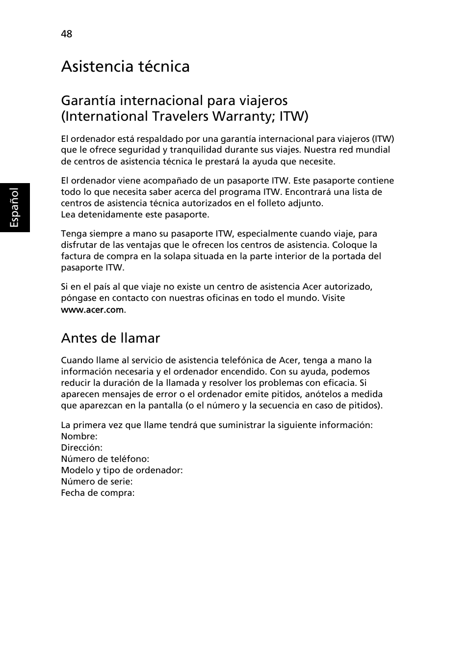 Asistencia técnica, Antes de llamar | Acer TravelMate 4750 User Manual | Page 368 / 2286