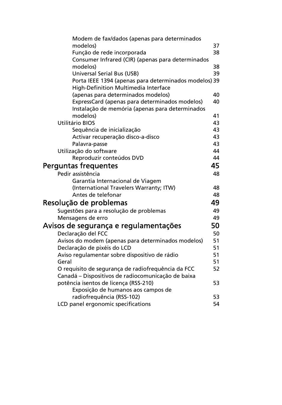 Perguntas frequentes 45, Resolução de problemas 49, Avisos de segurança e regulamentações 50 | Acer TravelMate 4750 User Manual | Page 393 / 2286