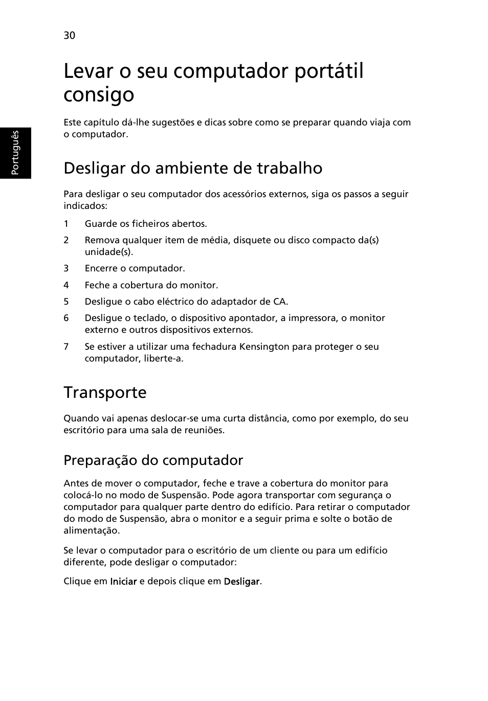 Levar o seu computador portátil consigo, Desligar do ambiente de trabalho, Transporte | Preparação do computador | Acer TravelMate 4750 User Manual | Page 424 / 2286