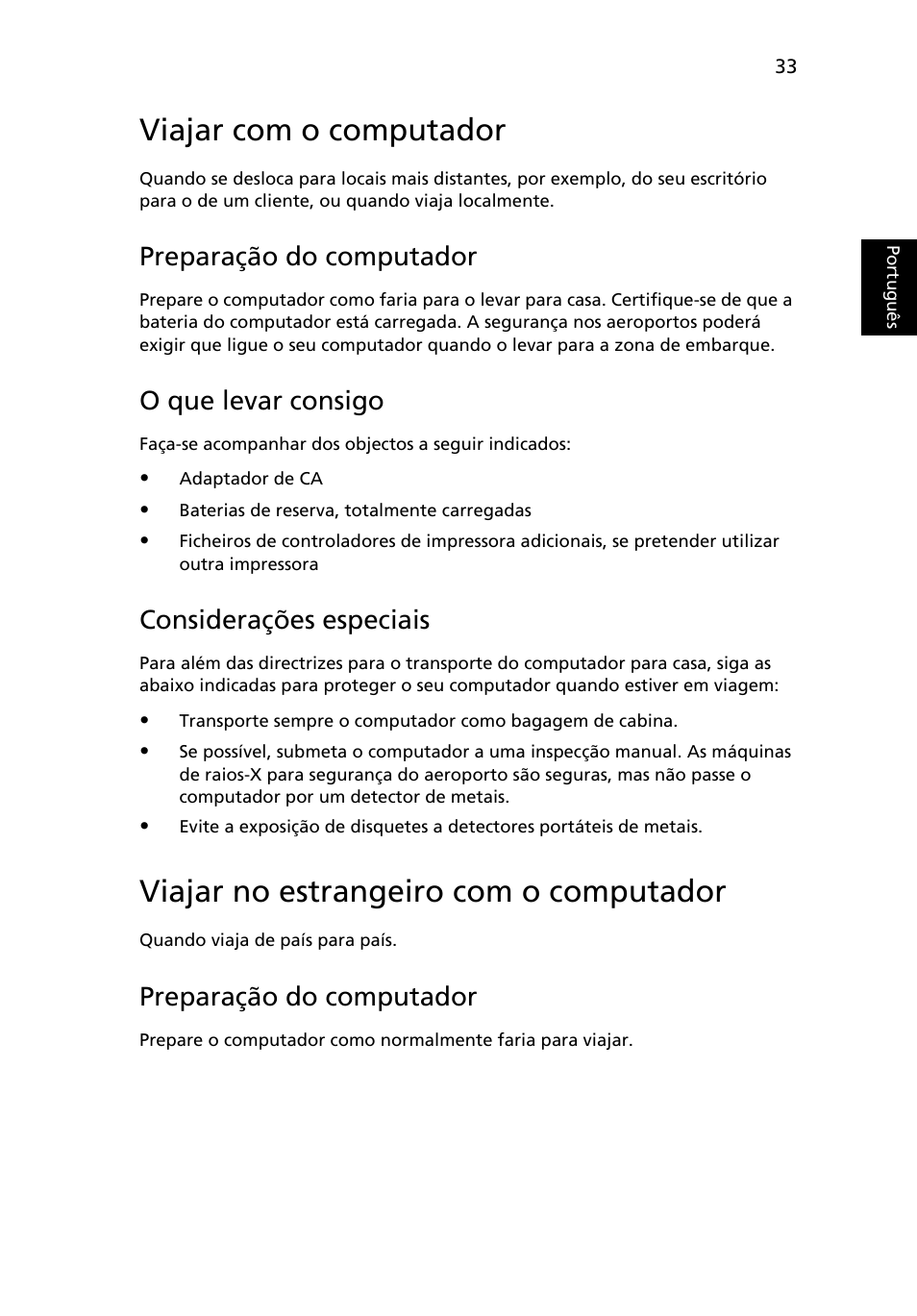 Viajar com o computador, Viajar no estrangeiro com o computador, Preparação do computador | O que levar consigo, Considerações especiais | Acer TravelMate 4750 User Manual | Page 427 / 2286