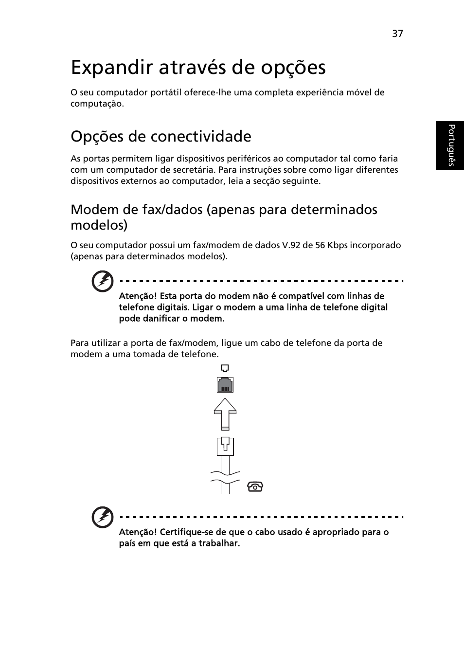 Expandir através de opções, Opções de conectividade | Acer TravelMate 4750 User Manual | Page 431 / 2286