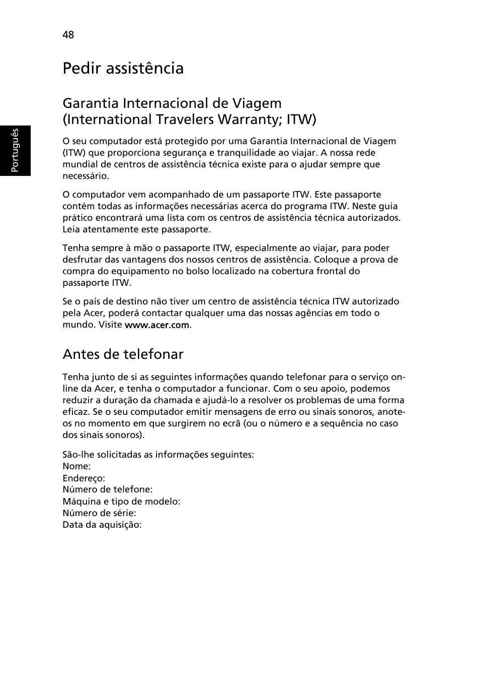 Pedir assistência, Antes de telefonar | Acer TravelMate 4750 User Manual | Page 442 / 2286