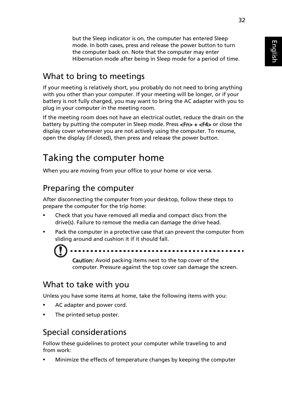 Taking the computer home, What to bring to meetings, Preparing the computer | What to take with you, Special considerations | Acer TravelMate 4750 User Manual | Page 52 / 2286