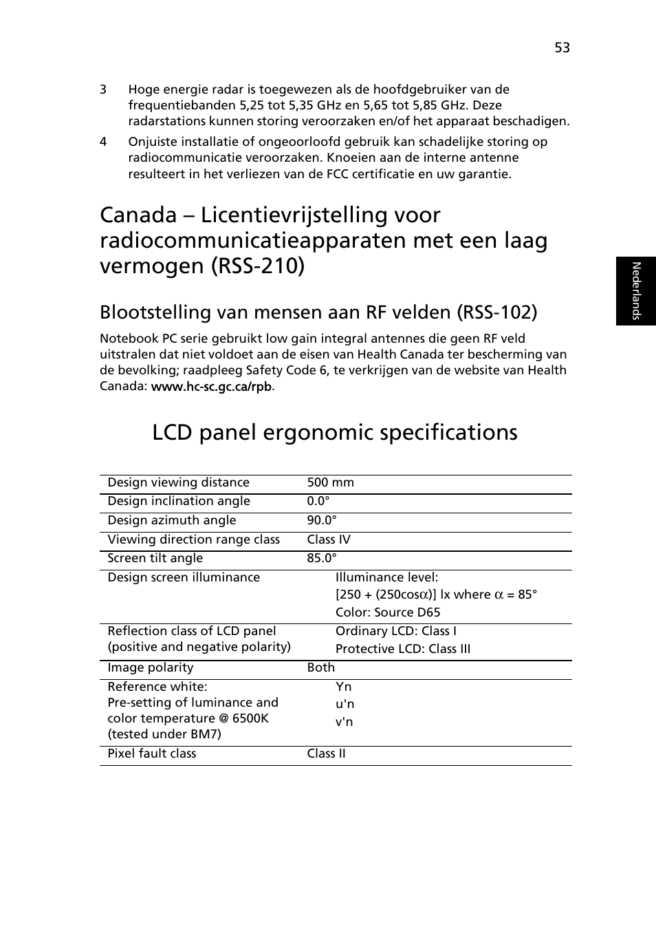 Lcd panel ergonomic specifications, Blootstelling van mensen aan rf velden (rss-102) | Acer TravelMate 4750 User Manual | Page 521 / 2286