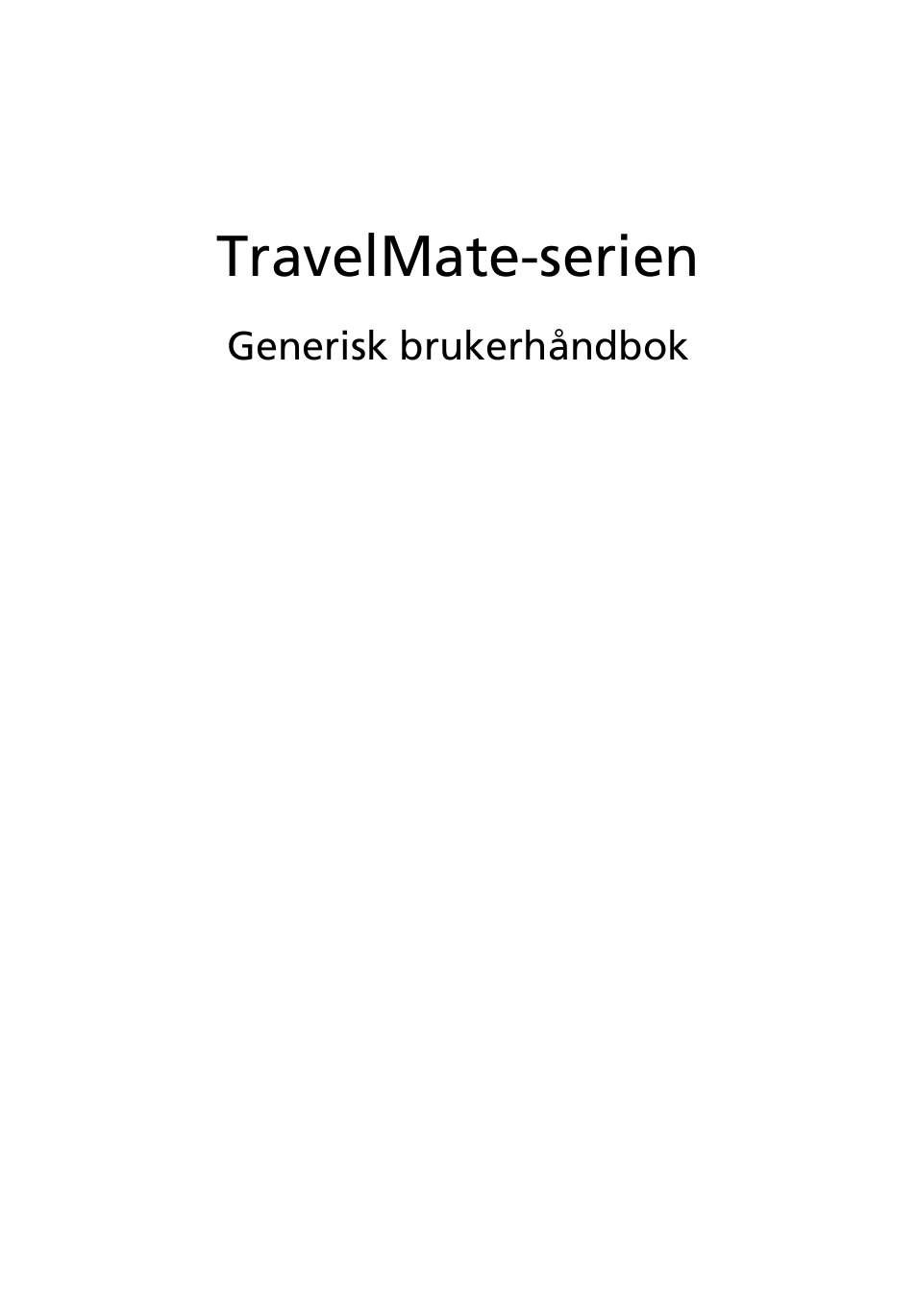 Norsk, Travelmate-serien | Acer TravelMate 4750 User Manual | Page 523 / 2286