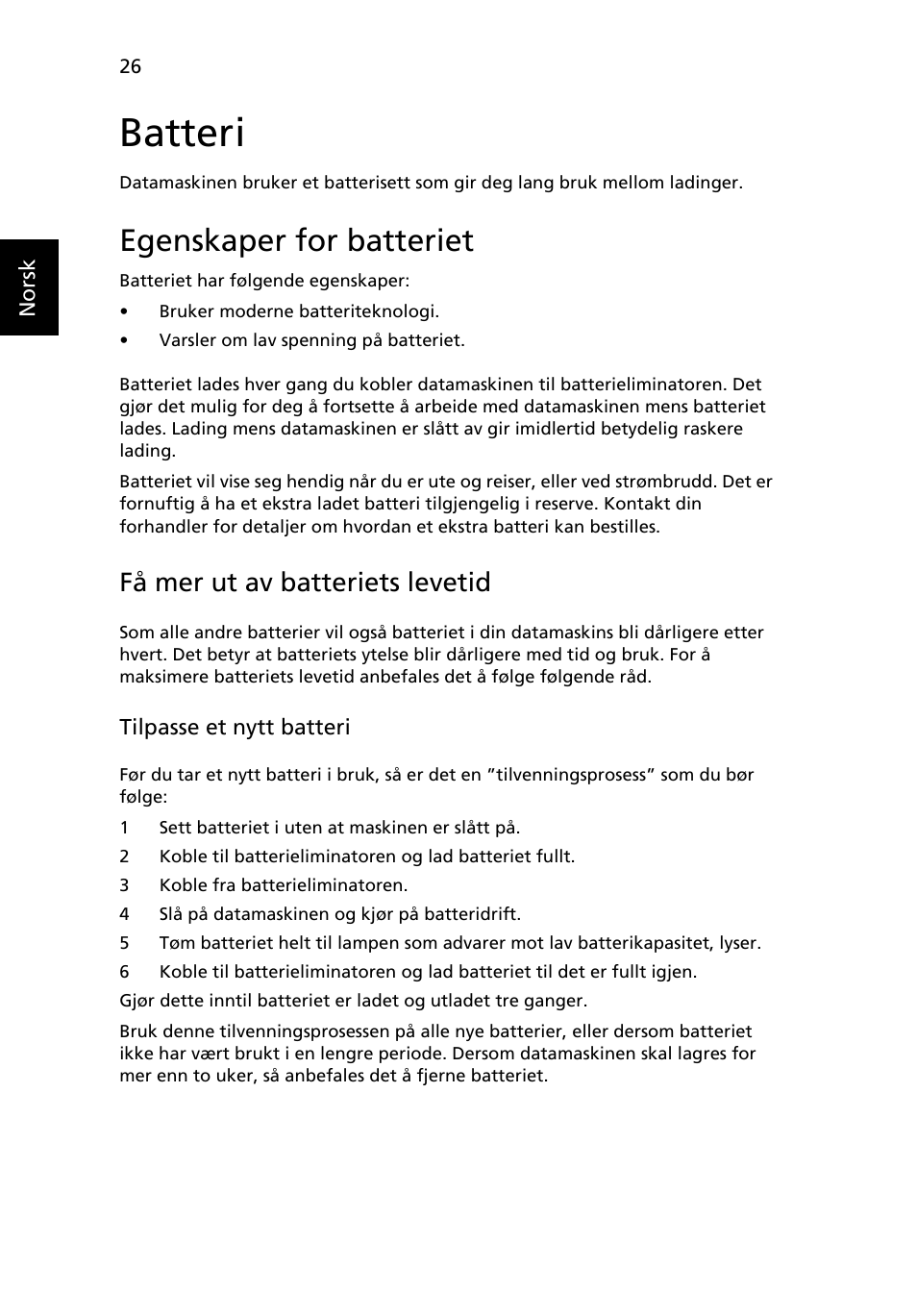 Batteri, Egenskaper for batteriet, Få mer ut av batteriets levetid | Acer TravelMate 4750 User Manual | Page 568 / 2286