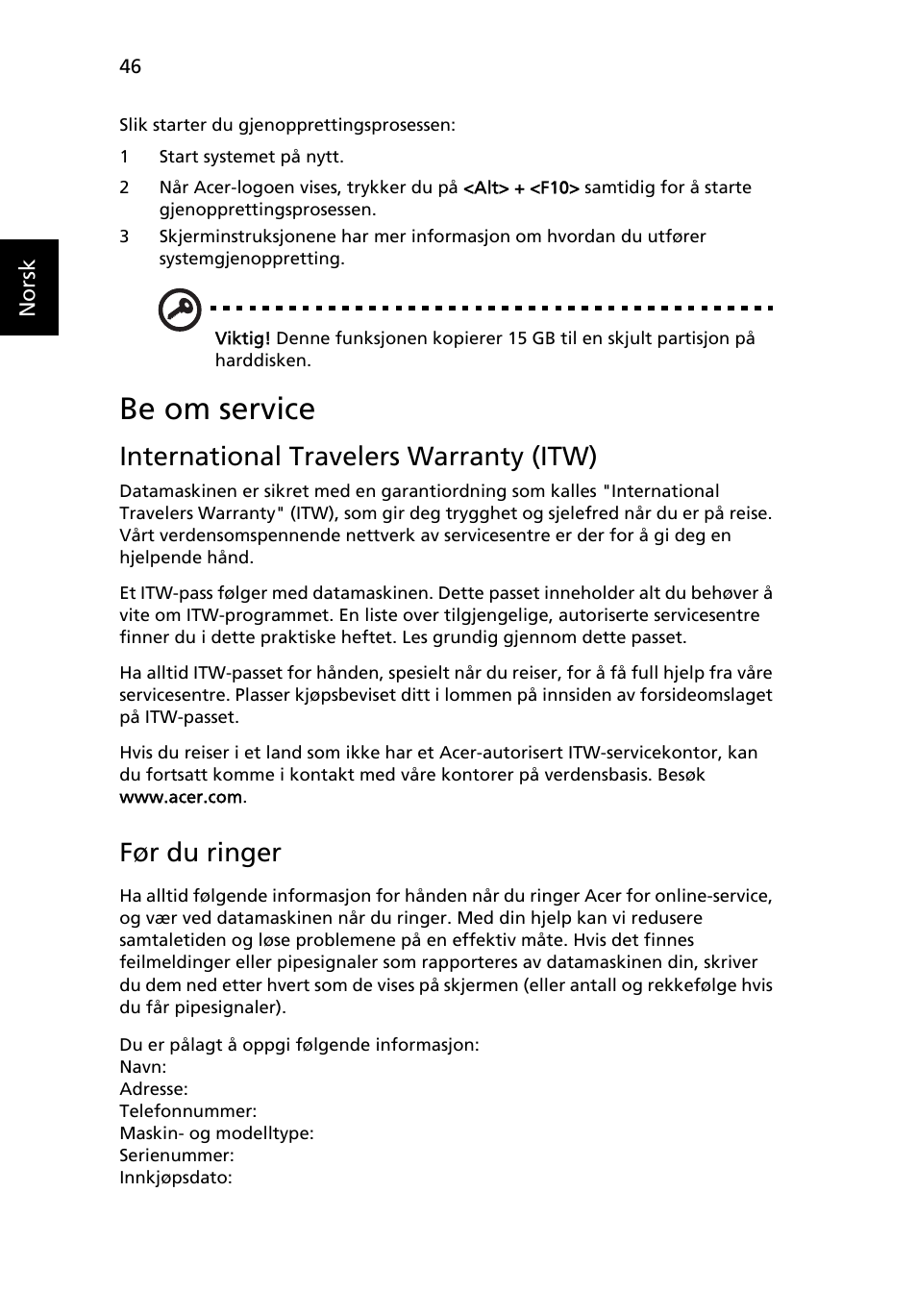 Be om service, International travelers warranty (itw), Før du ringer | Acer TravelMate 4750 User Manual | Page 588 / 2286