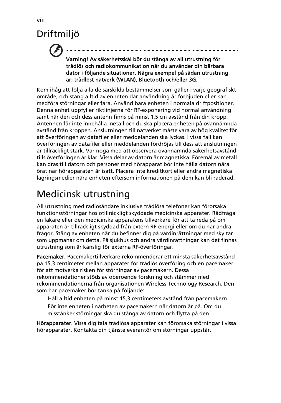 Driftmiljö, Medicinsk utrustning | Acer TravelMate 4750 User Manual | Page 676 / 2286