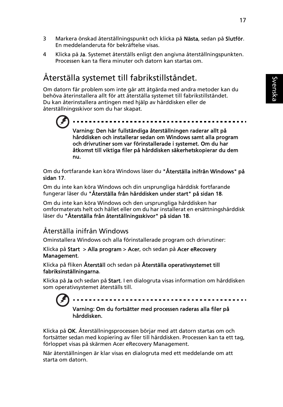 Återställa systemet till fabrikstillståndet | Acer TravelMate 4750 User Manual | Page 705 / 2286