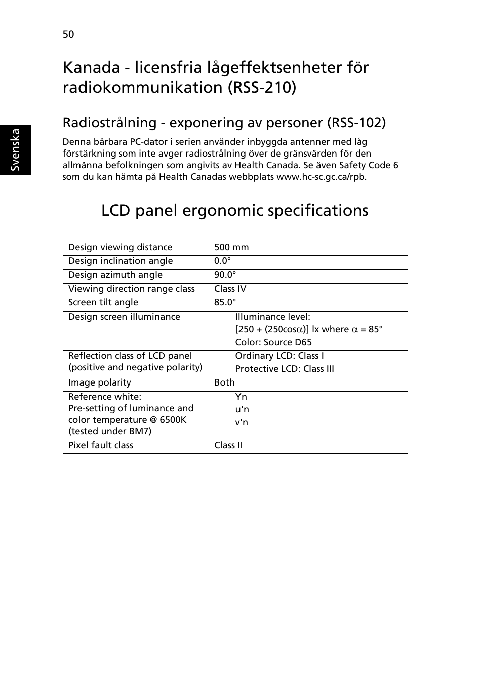 Lcd panel ergonomic specifications, Radiostrålning - exponering av personer (rss-102) | Acer TravelMate 4750 User Manual | Page 738 / 2286