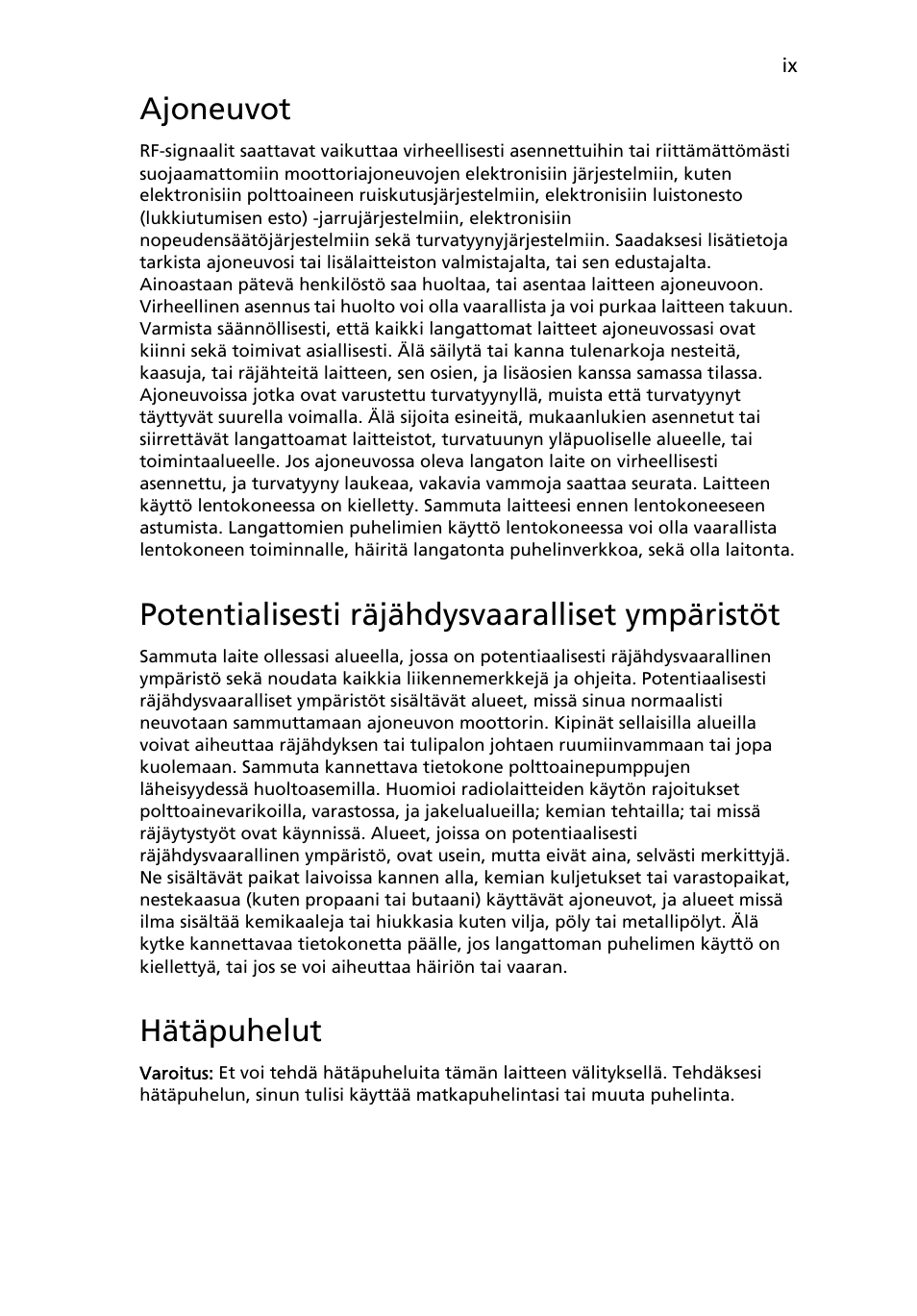 Ajoneuvot, Potentialisesti räjähdysvaaralliset ympäristöt, Hätäpuhelut | Acer TravelMate 4750 User Manual | Page 747 / 2286