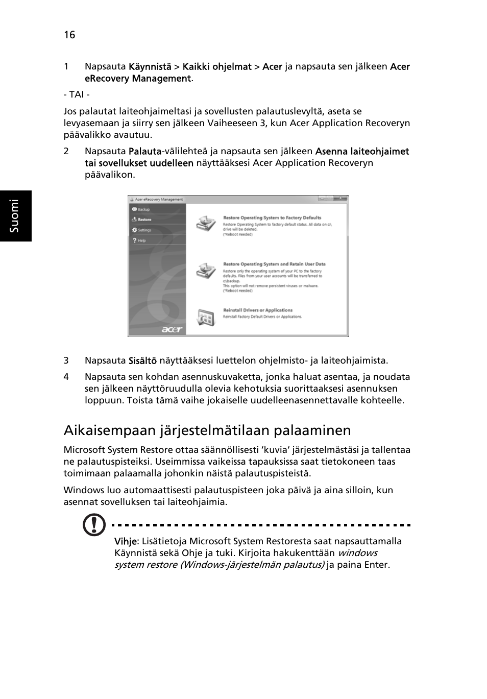 Aikaisempaan järjestelmätilaan palaaminen | Acer TravelMate 4750 User Manual | Page 774 / 2286