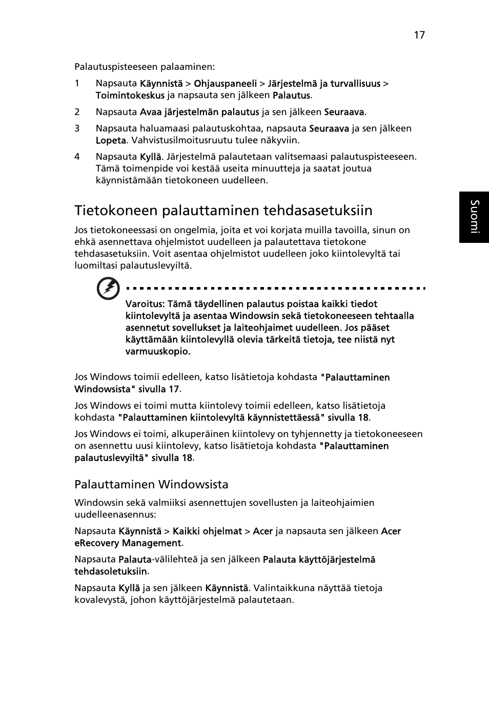 Tietokoneen palauttaminen tehdasasetuksiin | Acer TravelMate 4750 User Manual | Page 775 / 2286