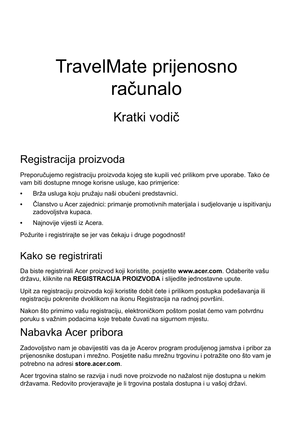 Hrvatski, Registracija proizvoda, Kako se registrirati | Nabavka acer pribora, Travelmate prijenosno računalo, Kratki vodič | Acer TravelMate P643-MG User Manual | Page 189 / 320