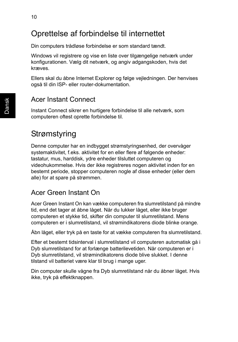 Oprettelse af forbindelse til internettet, Strømstyring, Acer instant connect | Acer green instant on | Acer Aspire S7-391 User Manual | Page 112 / 362