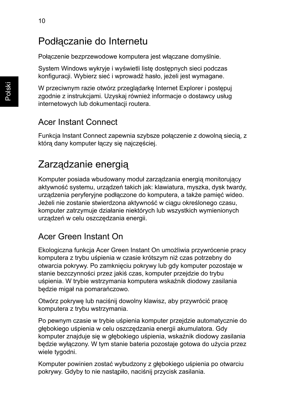 Podłączanie do internetu, Zarządzanie energią, Acer instant connect | Acer green instant on | Acer Aspire S7-391 User Manual | Page 160 / 362