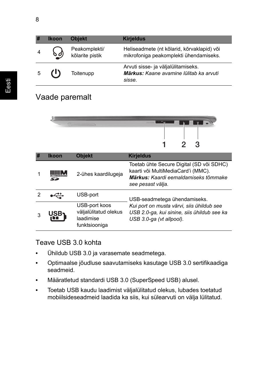 Vaade paremalt, Teave usb 3.0 kohta | Acer Aspire S7-391 User Manual | Page 254 / 362