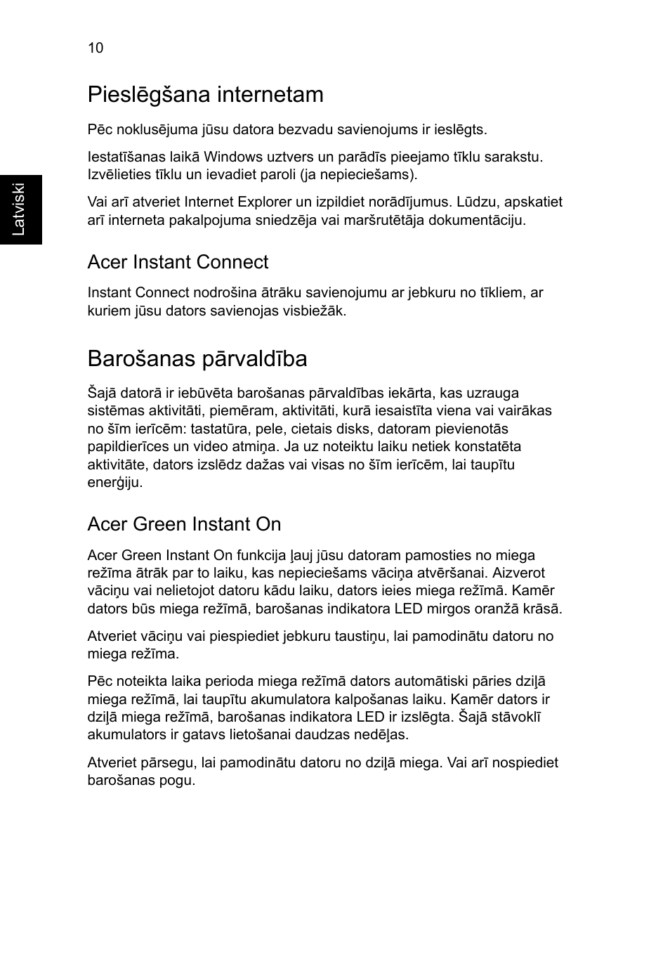 Pieslēgšana internetam, Barošanas pārvaldība, Acer instant connect | Acer green instant on | Acer Aspire S7-391 User Manual | Page 268 / 362