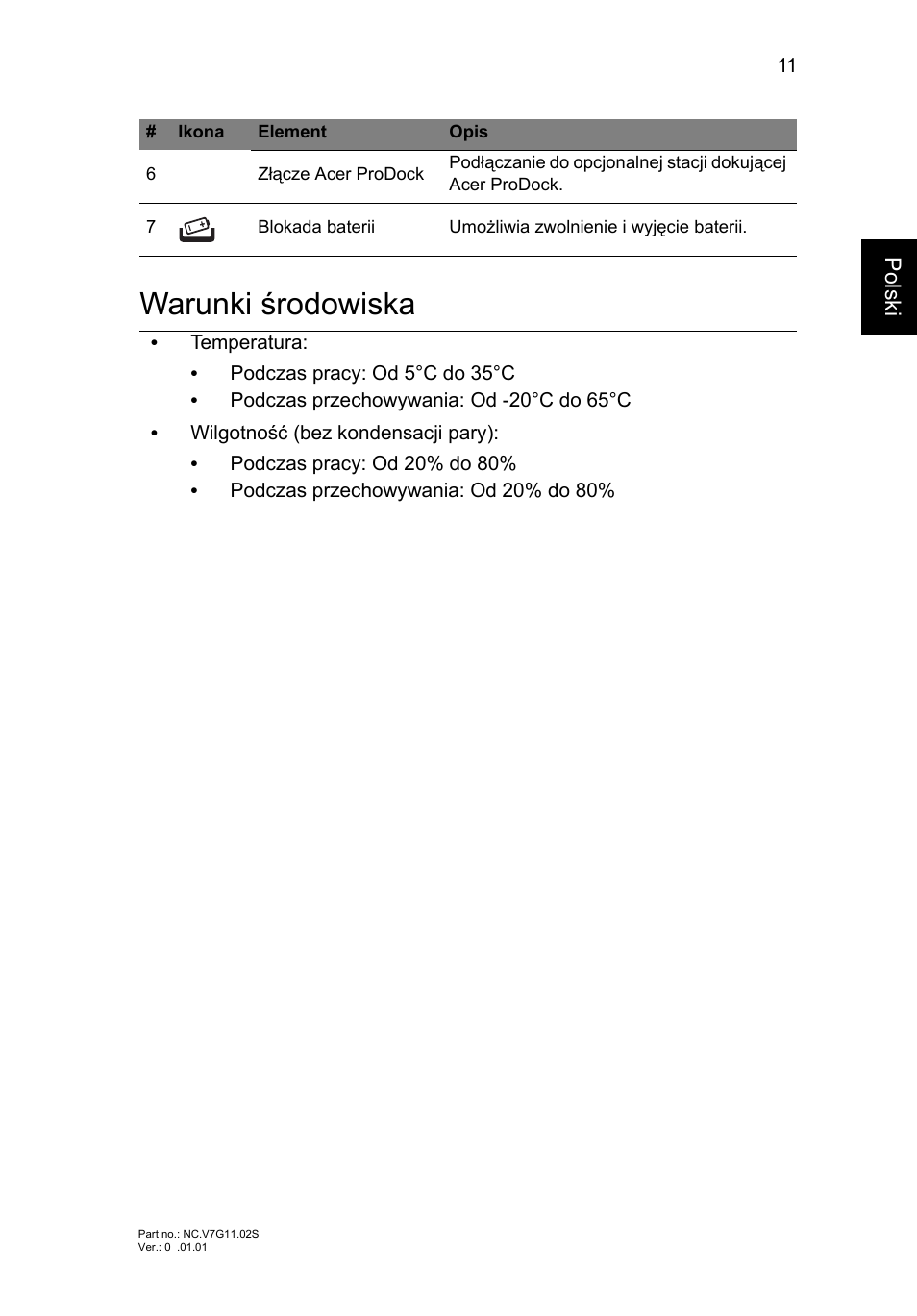 Warunki środowiska | Acer TravelMate P653-MG User Manual | Page 161 / 365