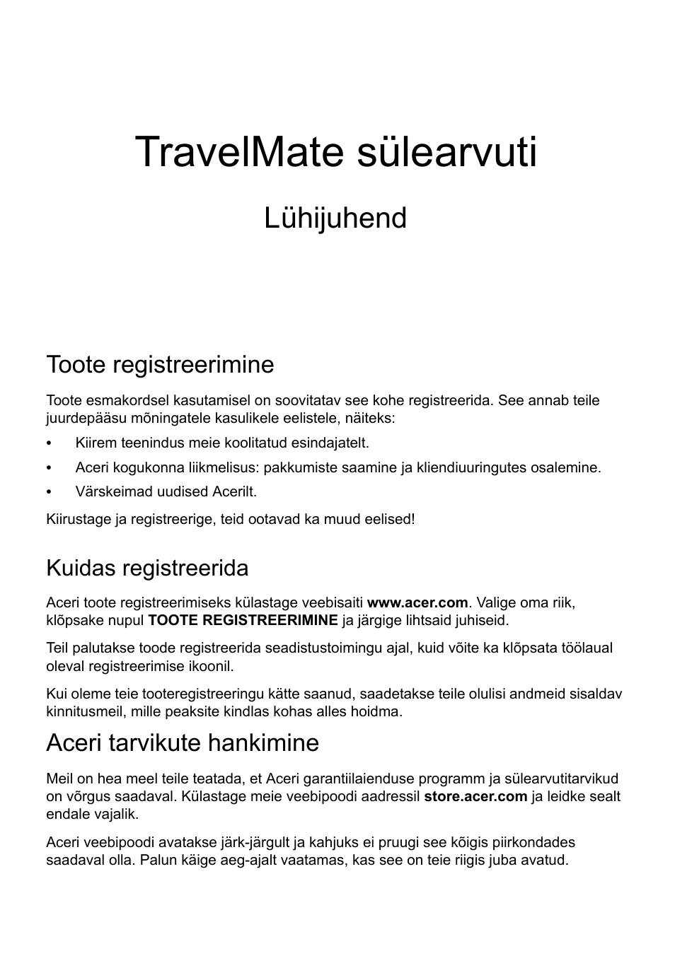 Eesti, Toote registreerimine, Kuidas registreerida | Aceri tarvikute hankimine, Travelmate sülearvuti, Lühijuhend | Acer TravelMate P653-MG User Manual | Page 247 / 365