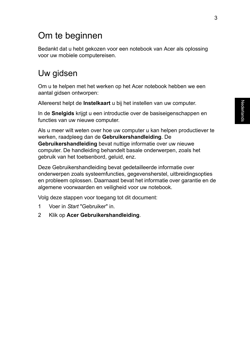 Om te beginnen, Uw gidsen | Acer TravelMate P653-MG User Manual | Page 81 / 365