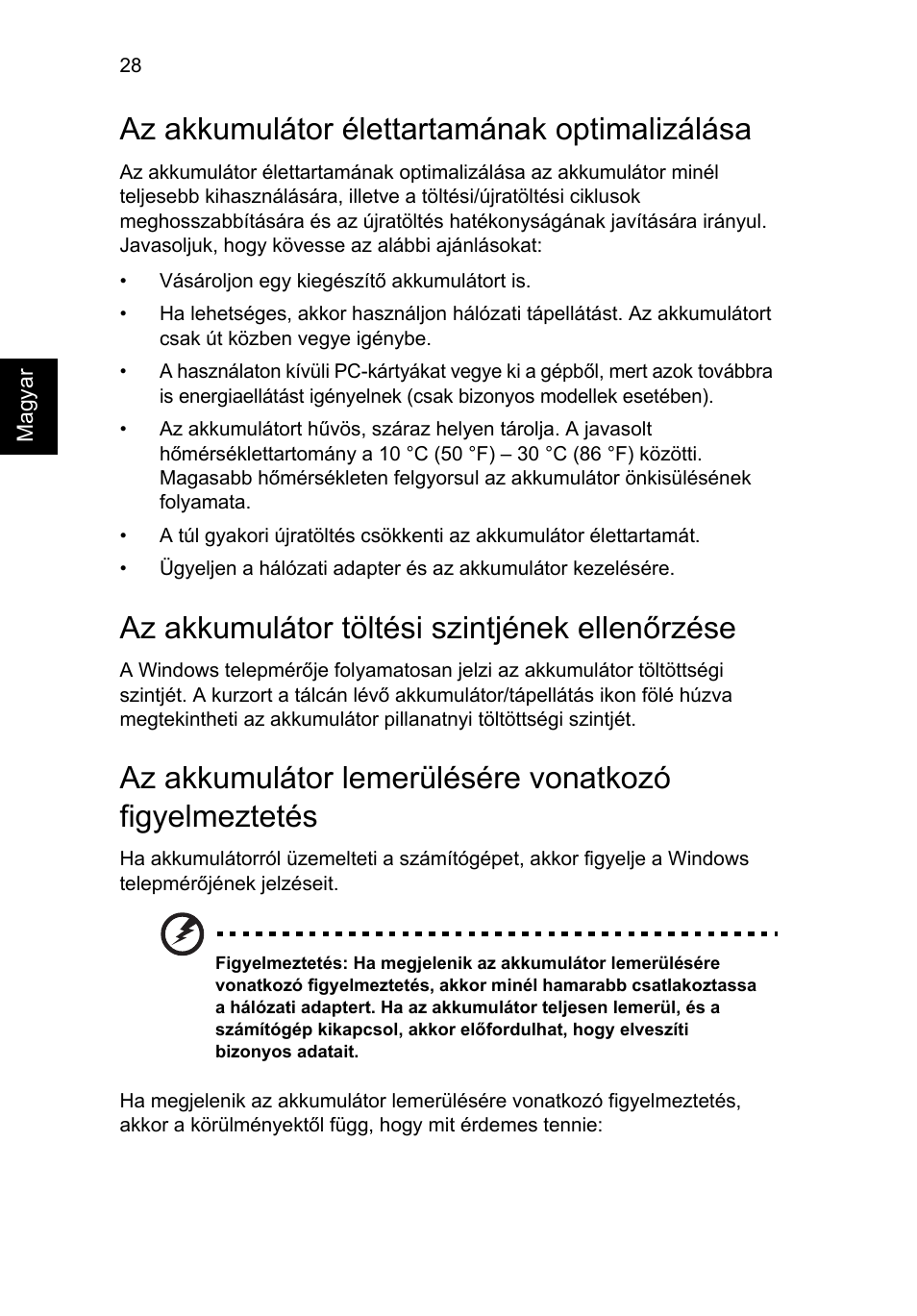 Az akkumulátor élettartamának optimalizálása, Az akkumulátor töltési szintjének ellenőrzése | Acer Aspire 4830G User Manual | Page 1044 / 2354