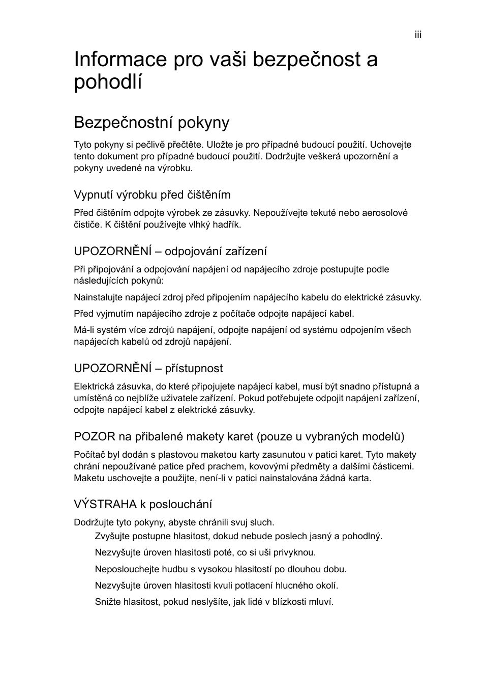 Informace pro vaši bezpečnost a pohodlí, Bezpečnostní pokyny | Acer Aspire 4830G User Manual | Page 1075 / 2354