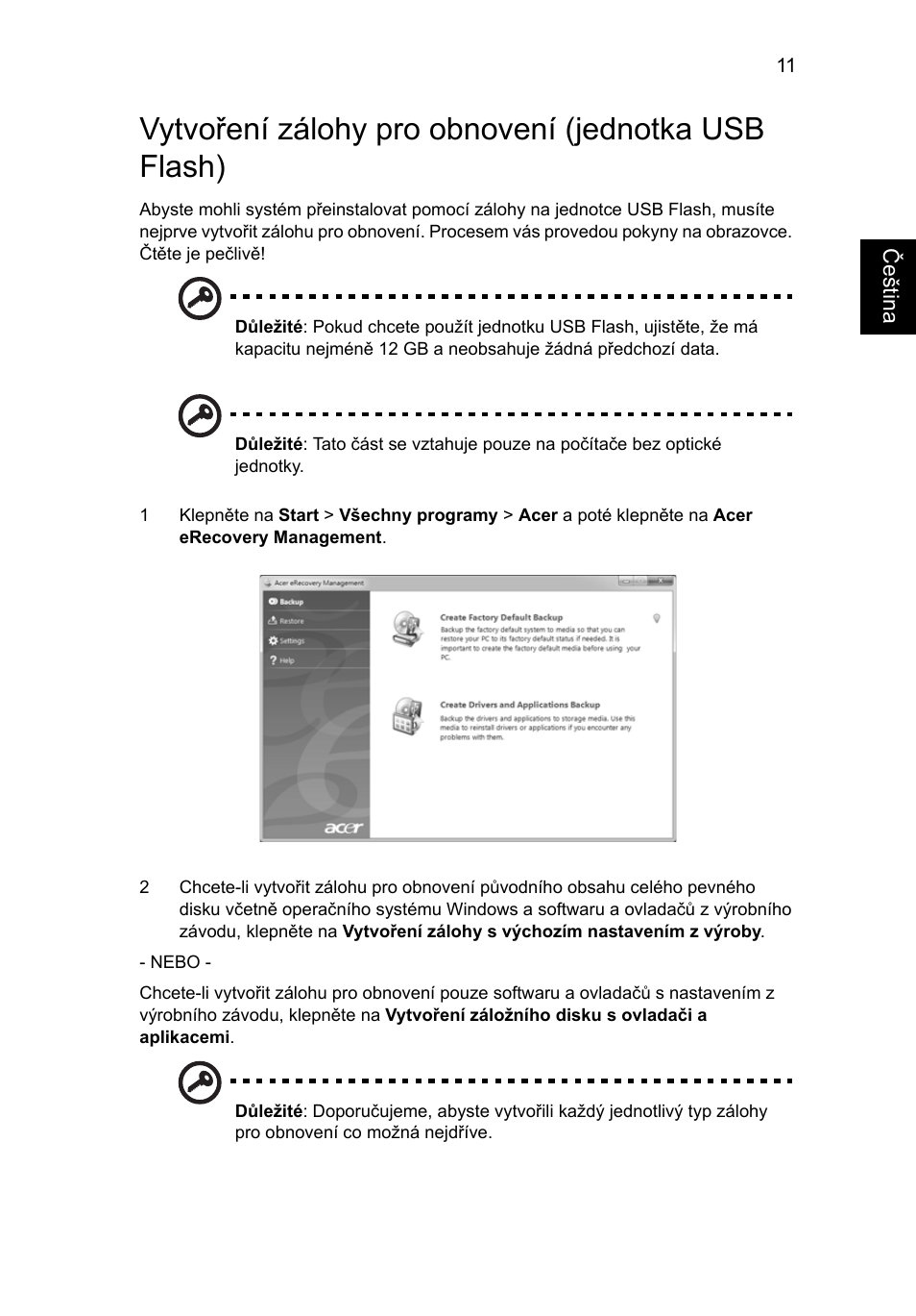 Vytvoření zálohy pro obnovení (jednotka usb flash) | Acer Aspire 4830G User Manual | Page 1103 / 2354