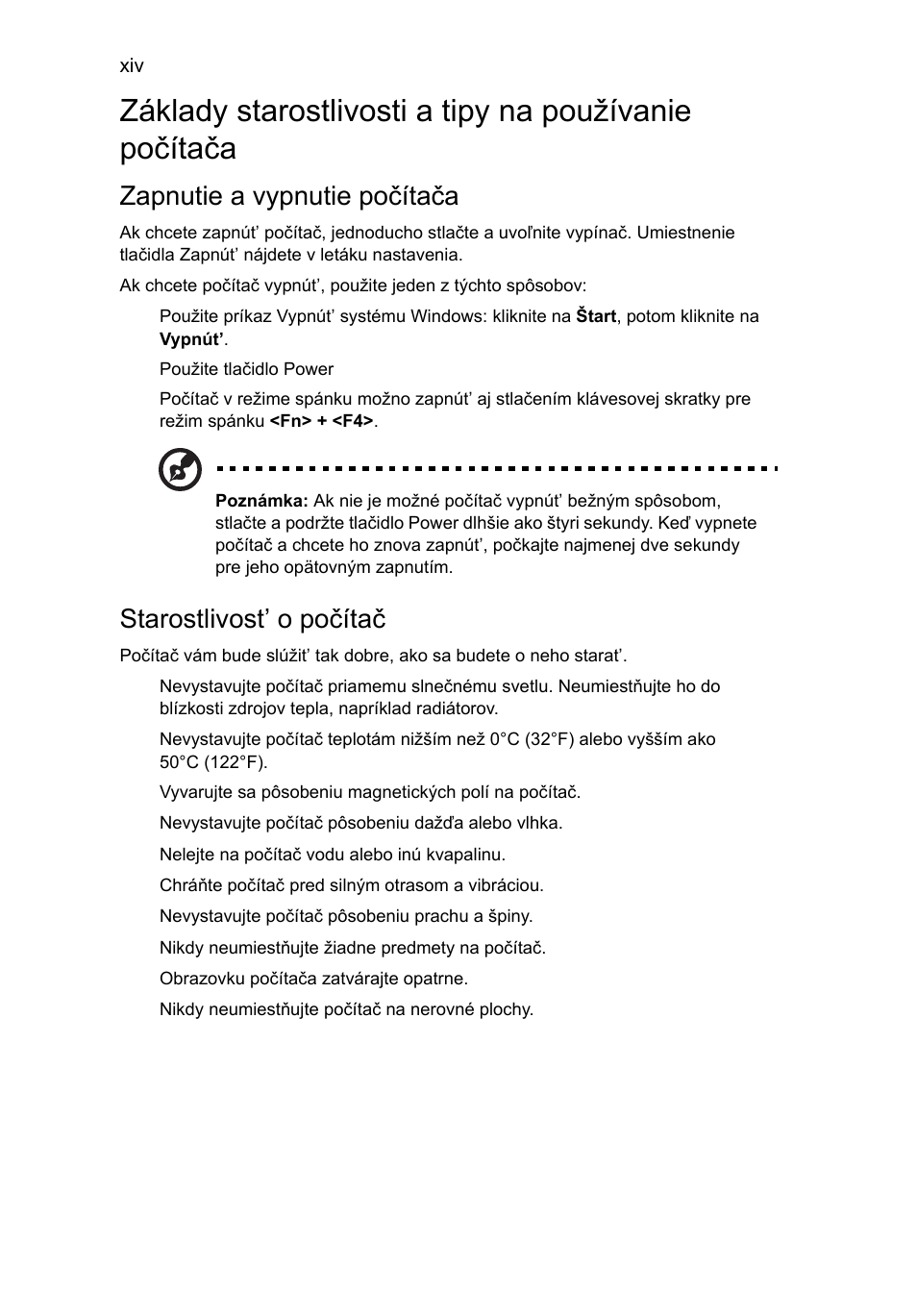 Zapnutie a vypnutie počítača, Starostlivost’ o počítač | Acer Aspire 4830G User Manual | Page 1160 / 2354