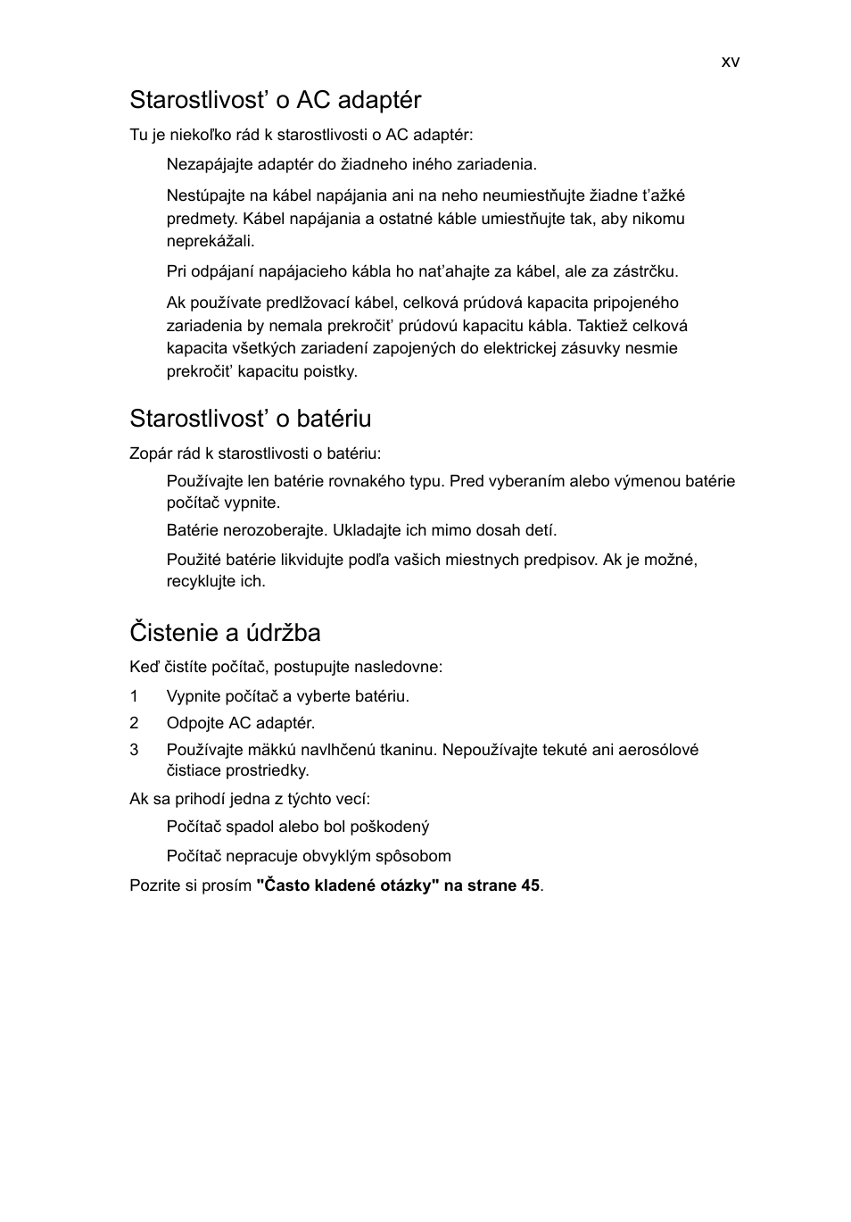 Starostlivost’ o ac adaptér, Starostlivost’ o batériu, Čistenie a údržba | Acer Aspire 4830G User Manual | Page 1161 / 2354