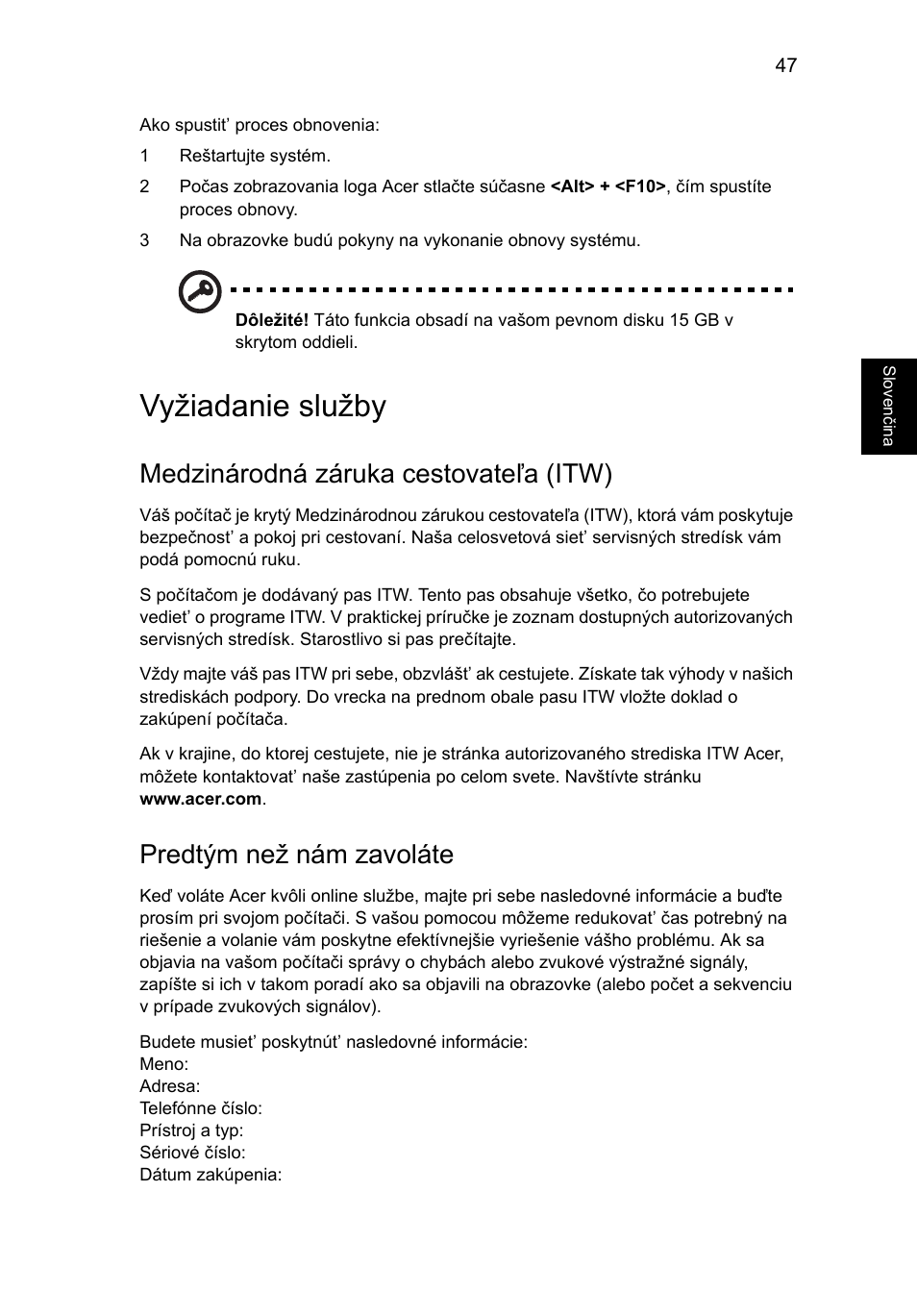 Vyžiadanie služby, Medzinárodná záruka cestovateľa (itw), Predtým než nám zavoláte | Acer Aspire 4830G User Manual | Page 1213 / 2354