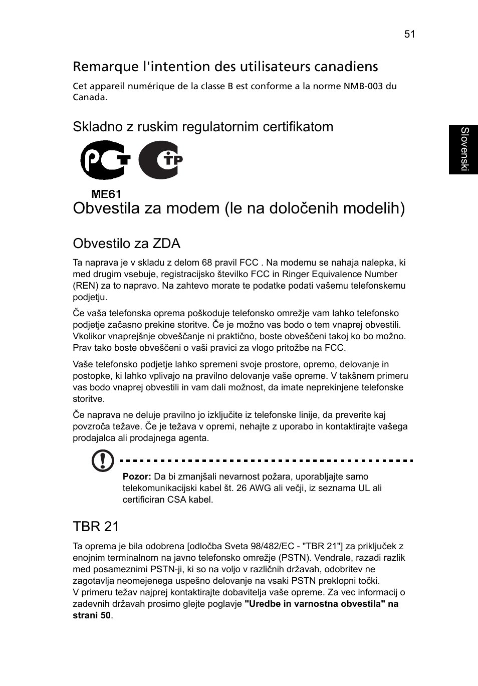 Obvestila za modem (le na določenih modelih), Remarque l'intention des utilisateurs canadiens, Skladno z ruskim regulatornim certifikatom | Obvestilo za zda, Tbr 21 | Acer Aspire 4830G User Manual | Page 1291 / 2354
