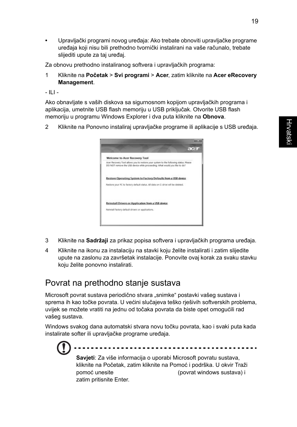 Povrat na prethodno stanje sustava | Acer Aspire 4830G User Manual | Page 1335 / 2354