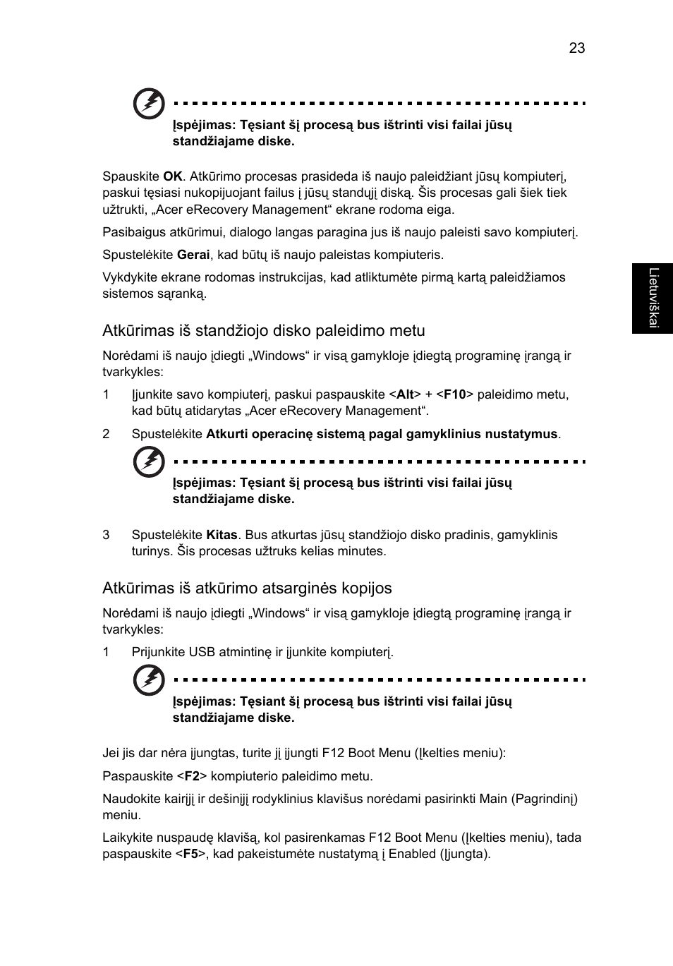 Atkūrimas iš standžiojo disko paleidimo metu, Atkūrimas iš atkūrimo atsarginės kopijos | Acer Aspire 4830G User Manual | Page 1717 / 2354