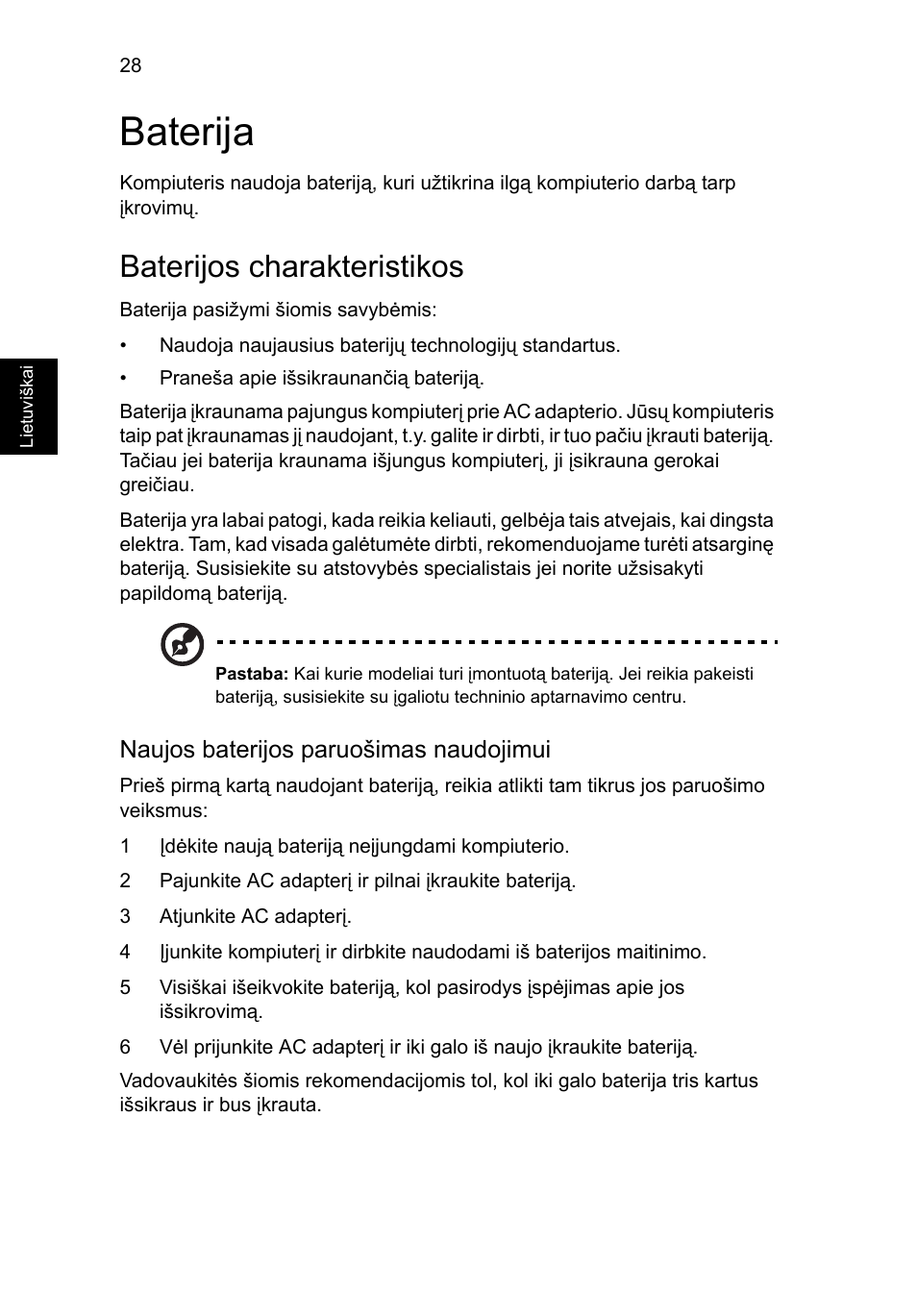 Baterija, Baterijos charakteristikos, Naujos baterijos paruošimas naudojimui | Acer Aspire 4830G User Manual | Page 1722 / 2354