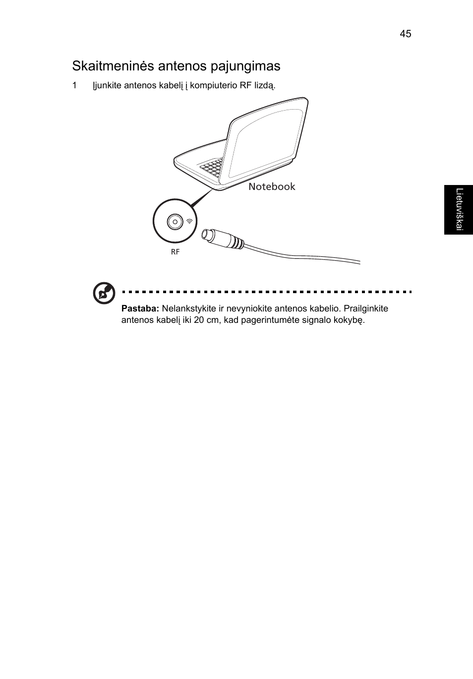 Skaitmeninės antenos pajungimas | Acer Aspire 4830G User Manual | Page 1739 / 2354