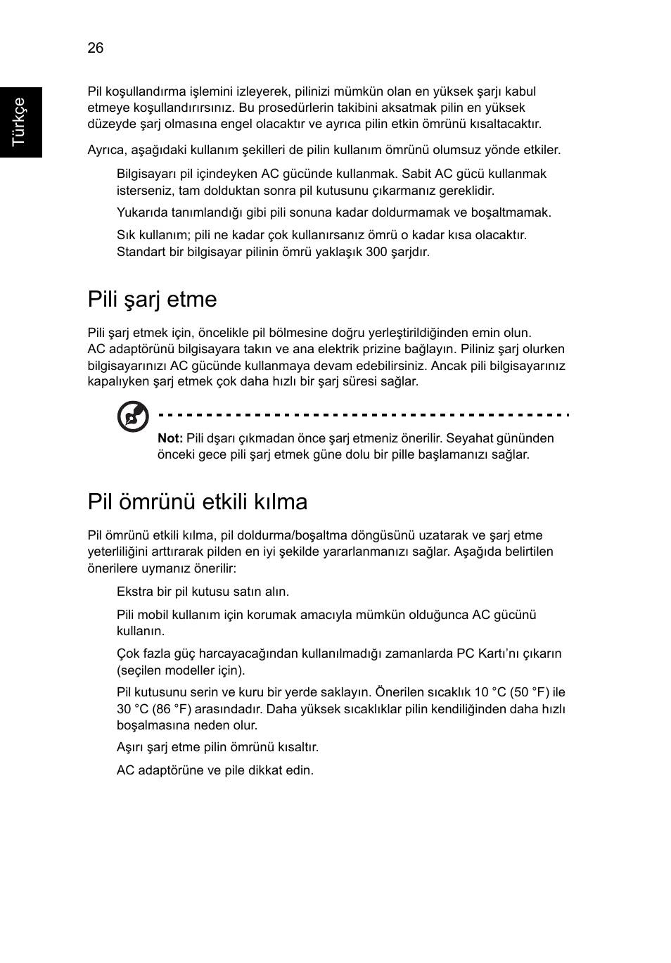 Pili şarj etme, Pil ömrünü etkili kılma | Acer Aspire 4830G User Manual | Page 1884 / 2354