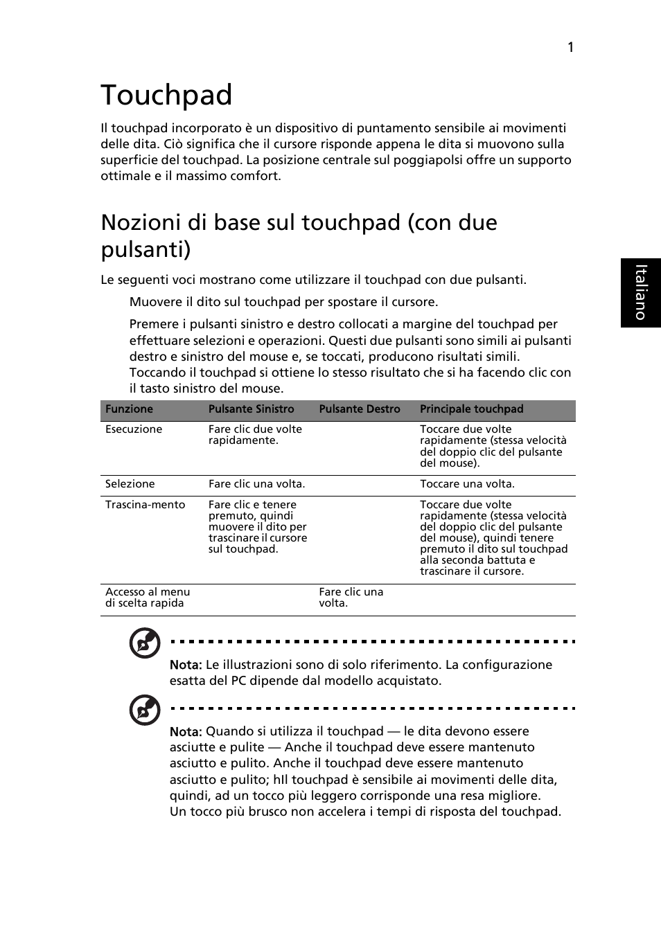 Touchpad, Nozioni di base sul touchpad (con due pulsanti), Ital ia no | Acer Aspire 4830G User Manual | Page 257 / 2354