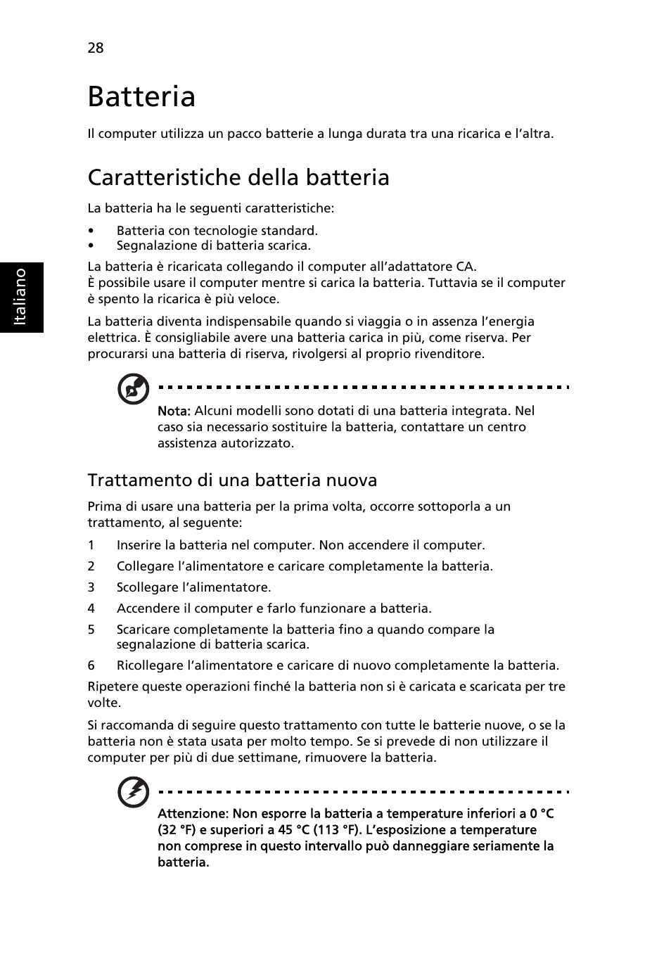 Batteria, Caratteristiche della batteria, Trattamento di una batteria nuova | Acer Aspire 4830G User Manual | Page 284 / 2354