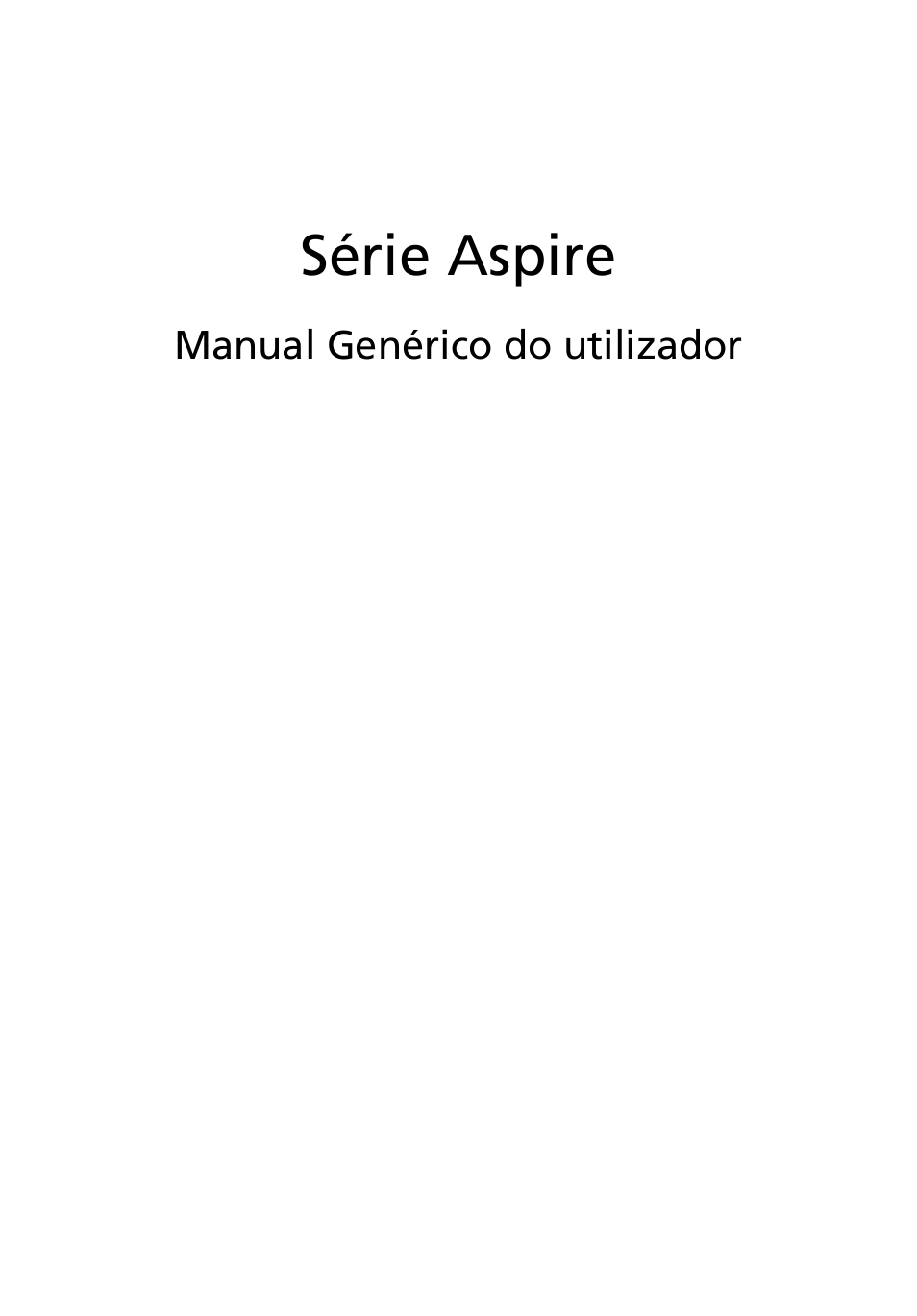 Português, Série aspire | Acer Aspire 4830G User Manual | Page 393 / 2354