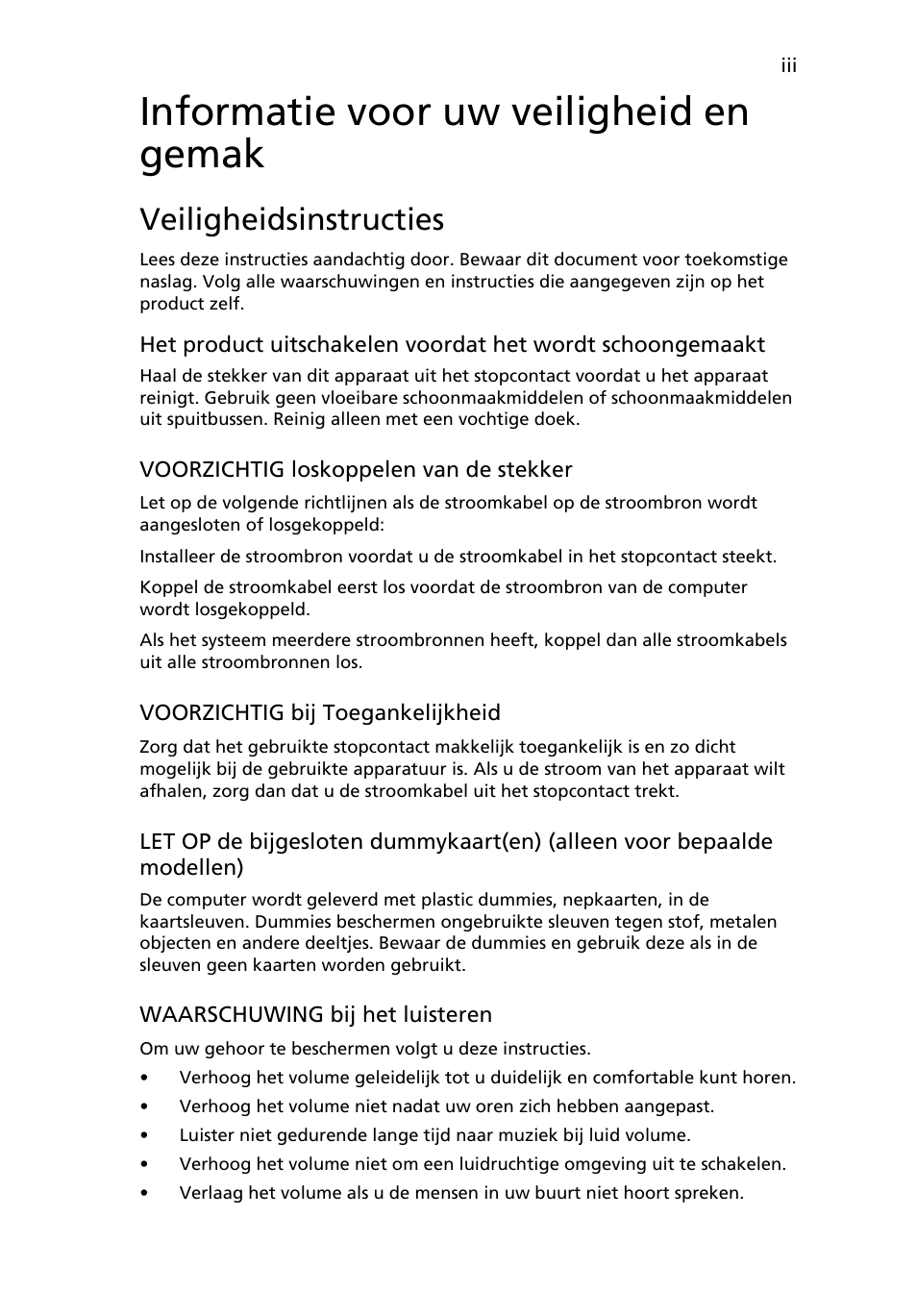 Informatie voor uw veiligheid en gemak, Veiligheidsinstructies | Acer Aspire 4830G User Manual | Page 473 / 2354