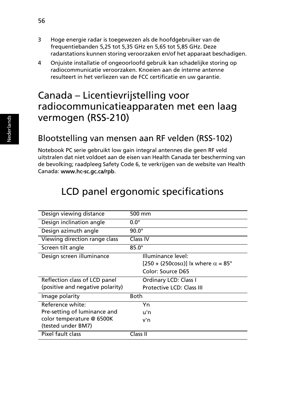 Lcd panel ergonomic specifications, Blootstelling van mensen aan rf velden (rss-102) | Acer Aspire 4830G User Manual | Page 546 / 2354