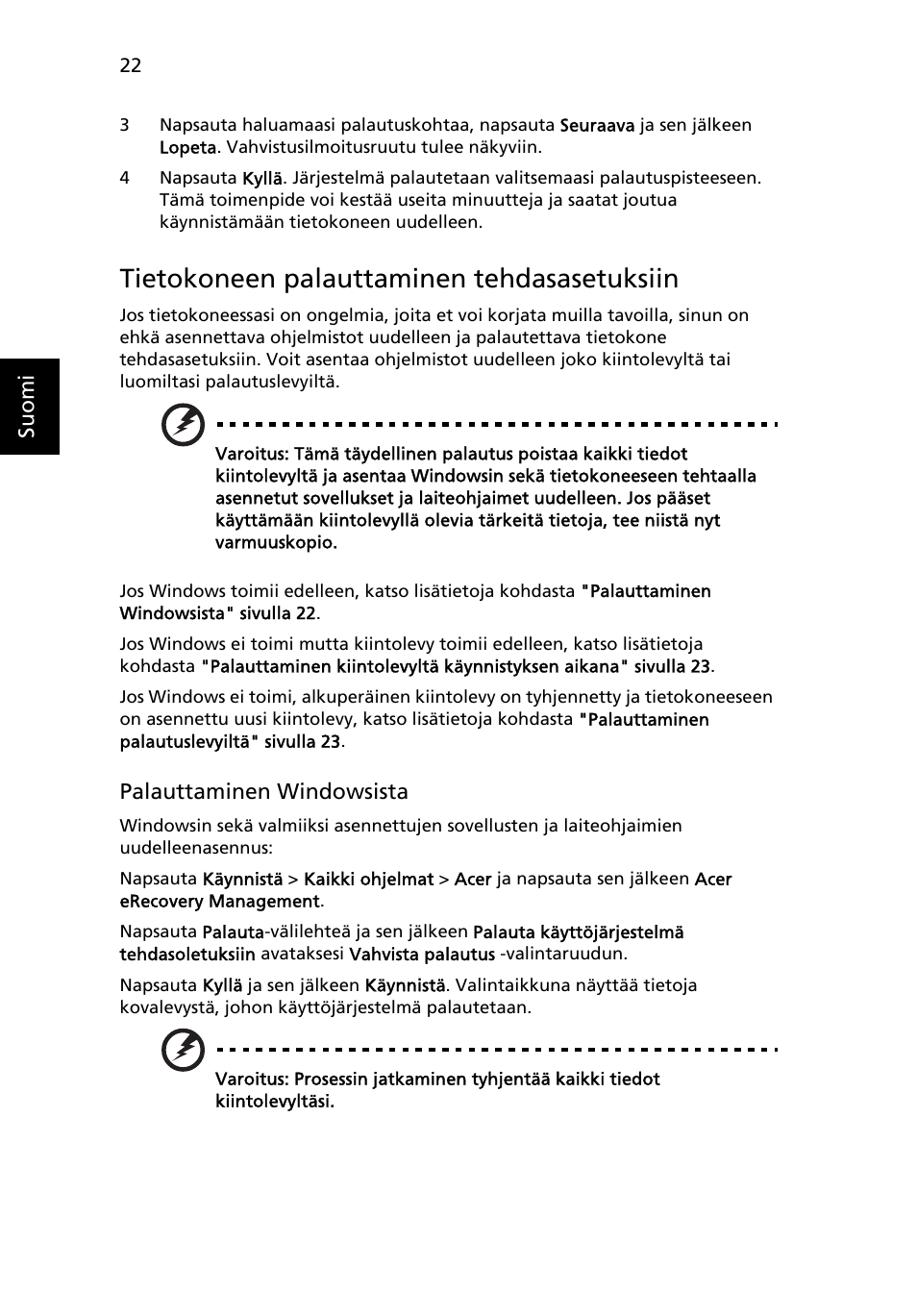 Tietokoneen palauttaminen tehdasasetuksiin | Acer Aspire 4830G User Manual | Page 808 / 2354