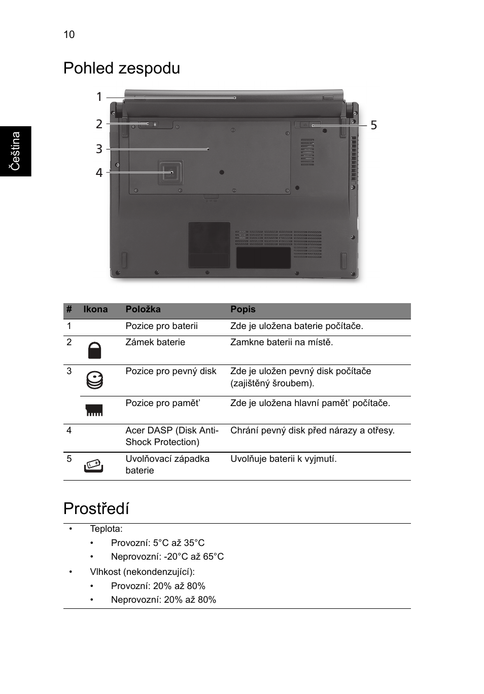 Pohled zespodu, Prostředí, Pohled zespodu prostředí | Acer TravelMate 8372 User Manual | Page 154 / 314