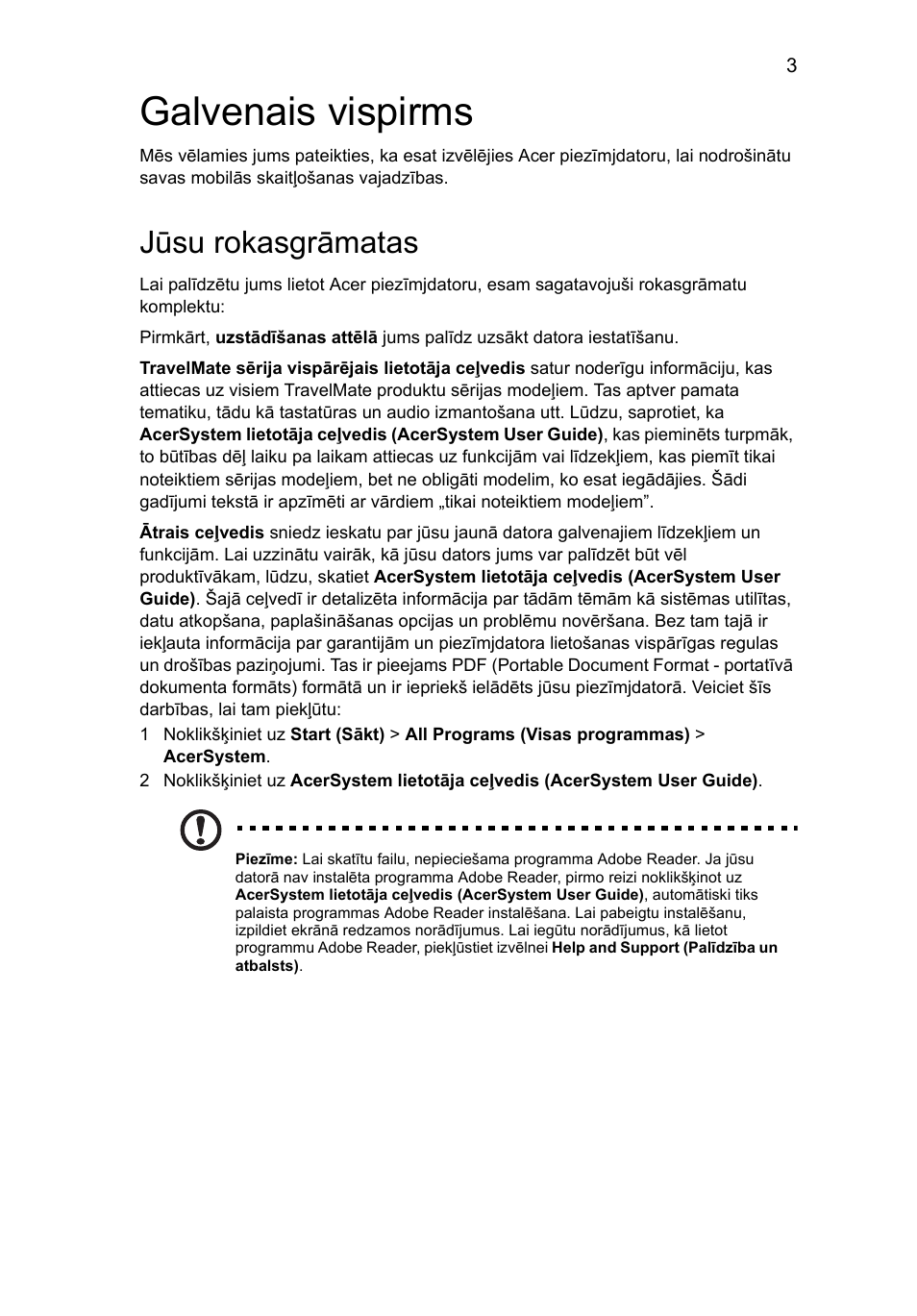 Galvenais vispirms, Jūsu rokasgrāmatas | Acer TravelMate 8372 User Manual | Page 217 / 314