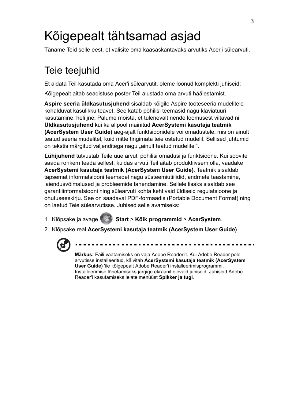 Kõigepealt tähtsamad asjad, Teie teejuhid | Acer Aspire 8950G User Manual | Page 249 / 378