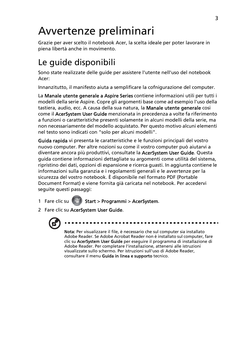 Avvertenze preliminari, Le guide disponibili | Acer Aspire 8950G User Manual | Page 41 / 378