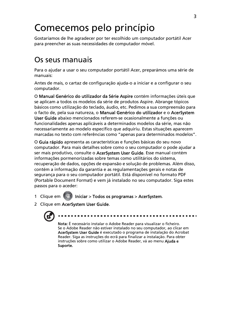 Comecemos pelo princípio, Os seus manuais | Acer Aspire 8950G User Manual | Page 69 / 378