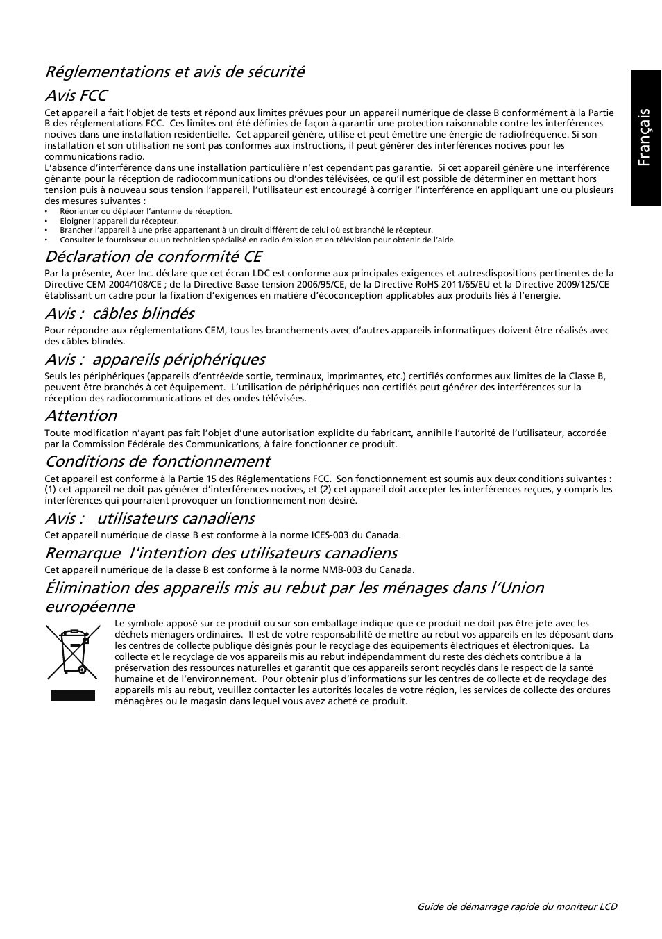 Réglementations et avis de sécurité avis fcc, Déclaration de conformité ce, Avis : câbles blindés | Avis : appareils périphériques, Attention, Conditions de fonctionnement, Avis : utilisateurs canadiens, Remarque l'intention des utilisateurs canadiens, Français | Acer K222HQL User Manual | Page 20 / 32