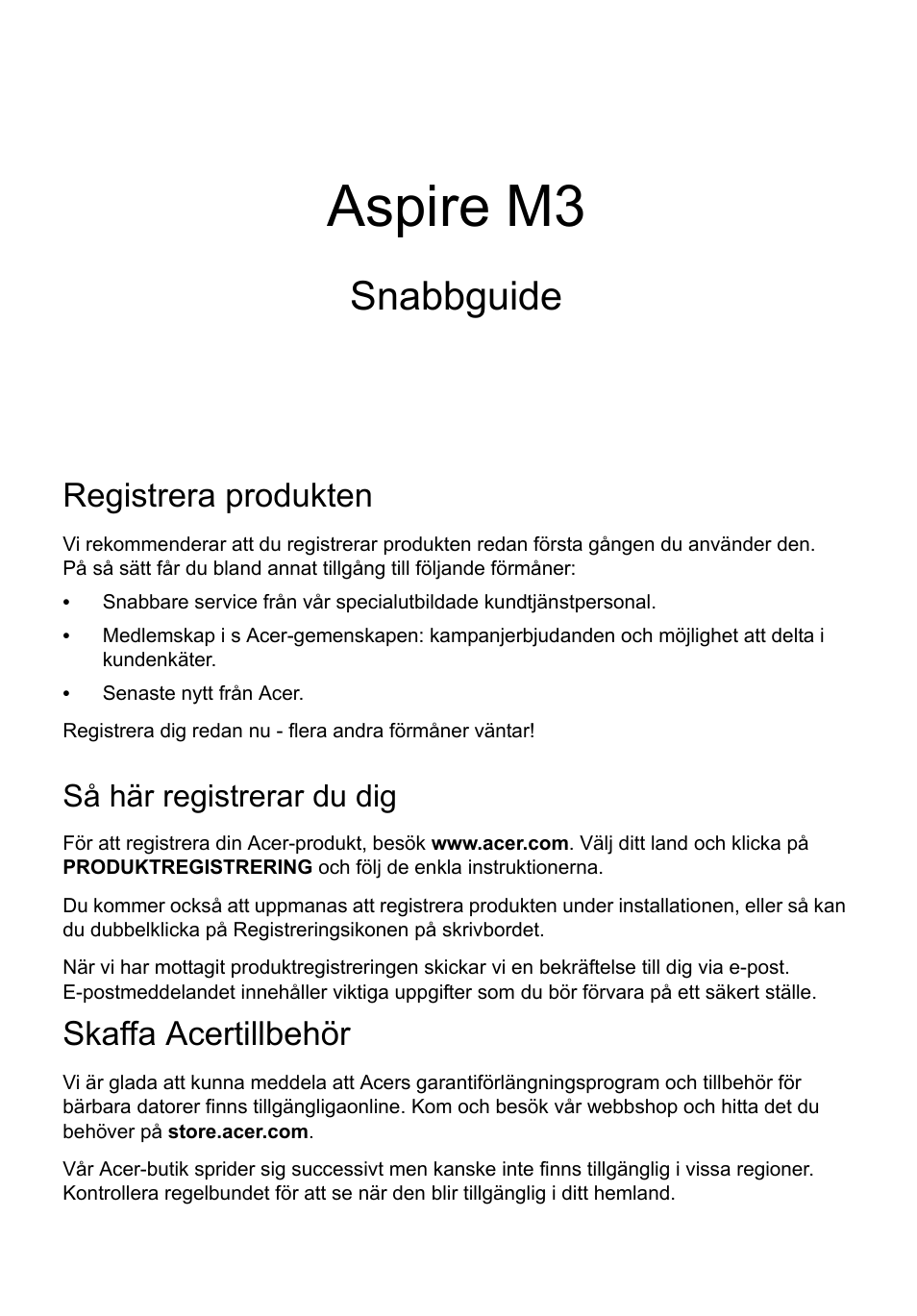 Svenska, Registrera produkten, Så här registrerar du dig | Skaffa acertillbehör, Aspire m3, Snabbguide | Acer Aspire M3-581PT User Manual | Page 113 / 364